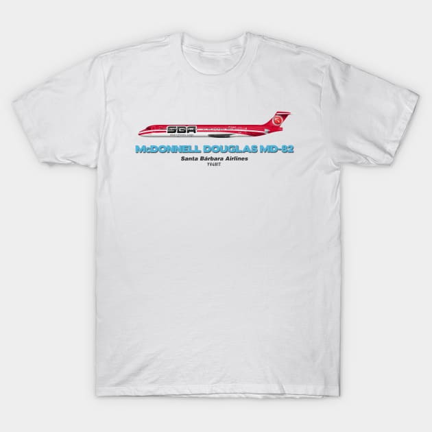 McDonnell Douglas MD-82 - Santa Barbara Airlines T-Shirt by TheArtofFlying